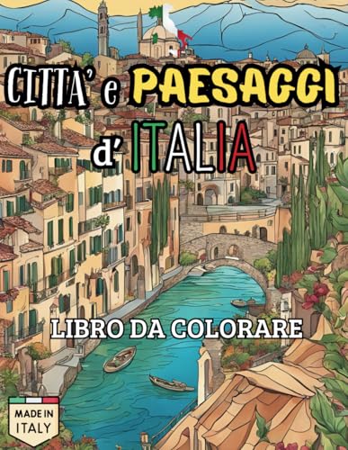 Città e Paesaggi d'Italia (Italian Edition)