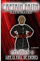Captain Faith Illustrated 4C: Color 1514214172 Book Cover