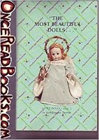 "The Most Beautiful Dolls ..." are made by Madame Alexander, (Little Dolls, Vol. 1) 0912276142 Book Cover