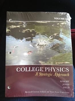 Loose Leaf College Physics: A strategic Approach, Volume 1 (Custom Edition for Pennsylvania State University) Book