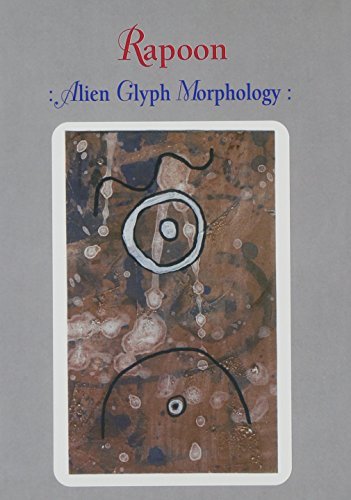 Preisvergleich Produktbild Rapoon: Alien Glyph Morphology