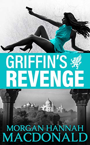 GRIFFIN'S REVENGE: The Griffin Volume #3