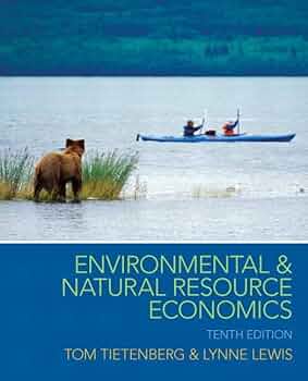 Environmental and Natural Resource Economics (The Pearson