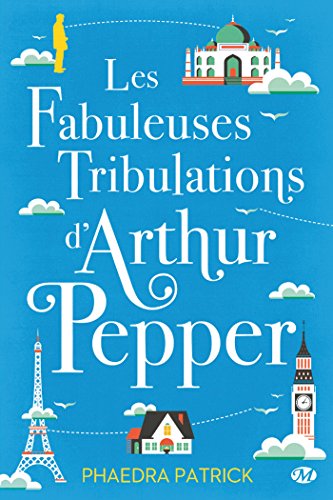 Les Fabuleuses Tribulations d'Arthur Pepper [French] 2811217991 Book Cover