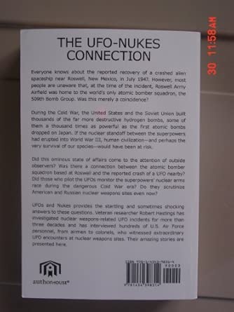 UFOs and Nukes Extraordinary Encounters at Nuclear Weapons Sites