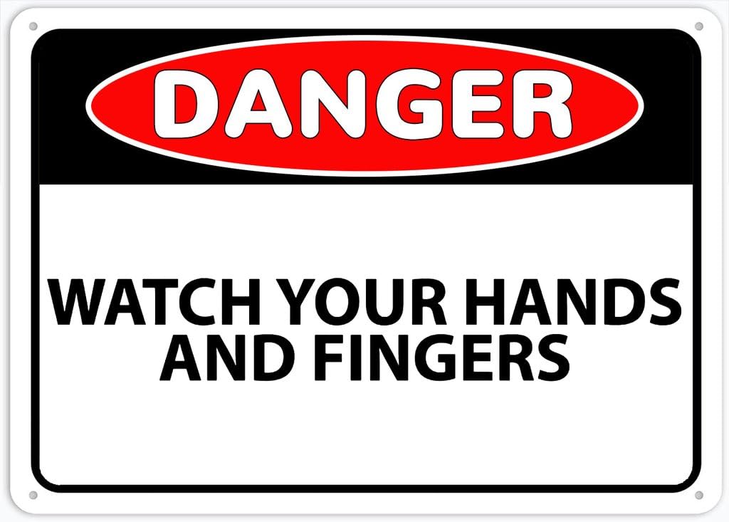 8"x12" Tin Metal Sign - Danger Watch Your Hands And Fingers - Decorative Plate For Shop, Yard, Garage, Outdoor Wall