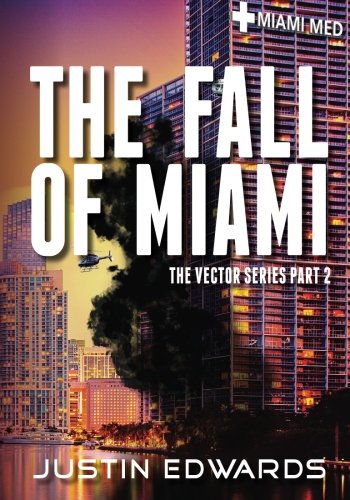 The Fall of Miami: Part 2 of the Vector Series
