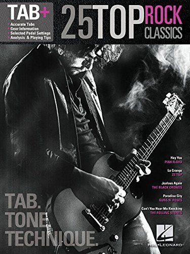 25 Top Rock Classics - Tab. Tone. Technique.: Tab+ by Hal Leonard Corp. (2015) Paperback