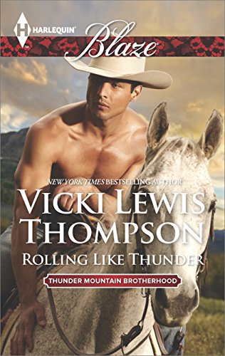 Rolling Like Thunder (Thunder Mountain Brotherhood Book 3)