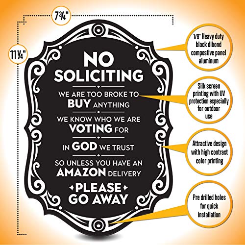 Signseries No Soliciting Funny Sign For House - Large 11.25" X 7.75" - All Mounting Hardware Included, Easy Installation On Wall, Knocker, Or Doorbell - Heavy-Duty And Weather-Resistant #TOP1