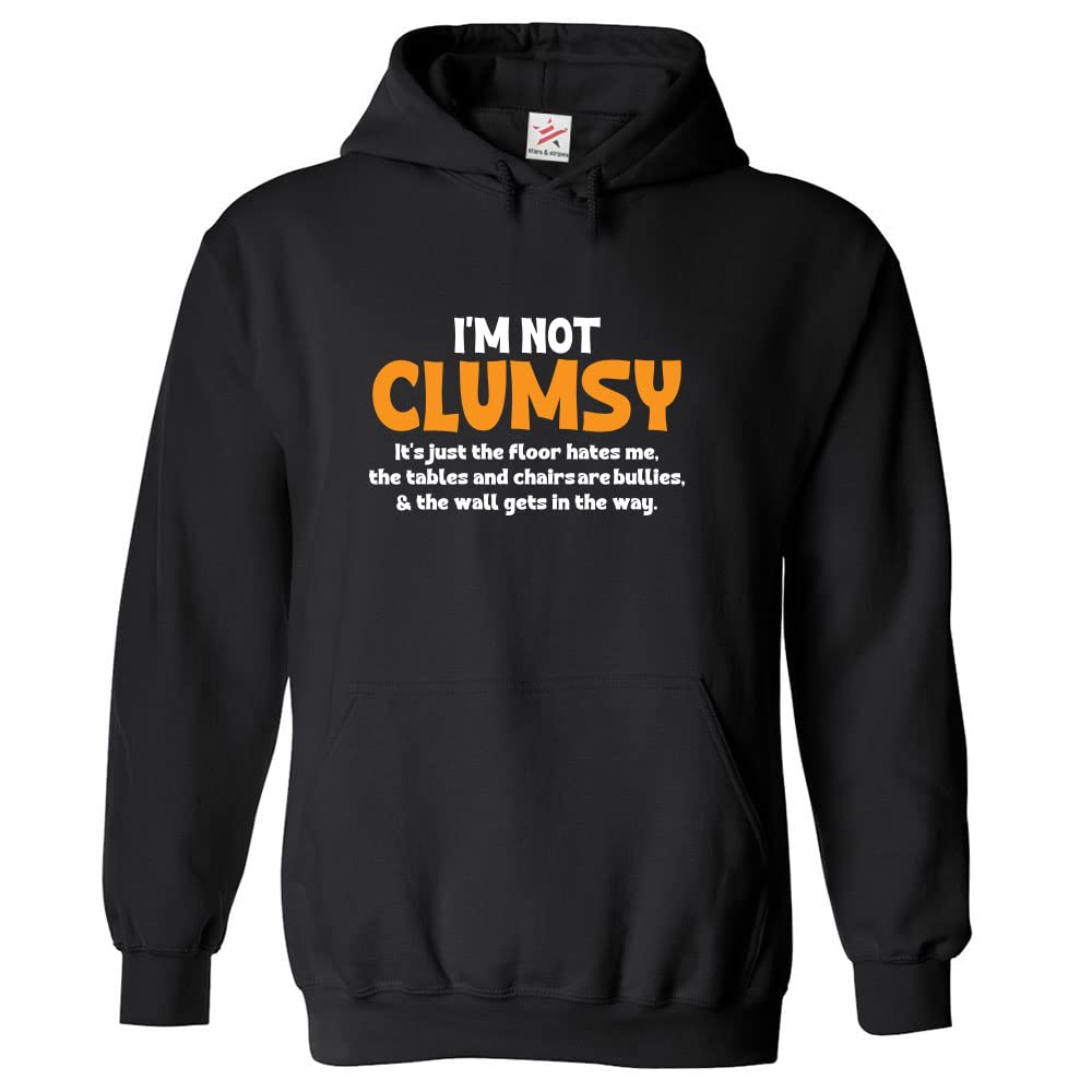I'm Not Clumsy It's Just The Floor Hates Me The Tables and Chairs are Bullies, The Wall Gets In The Way Unisex Kids Pullover Hoodie (XS, Black, 12_13 Years)