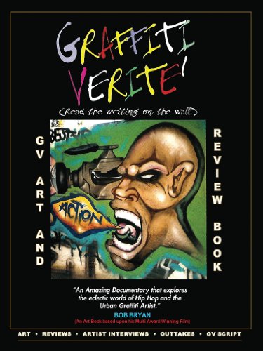 GRAFFITI VERITE' (GV) Art and Review Book (GRAFFITI VERITE' DOCU-SERIES) (English Edition)