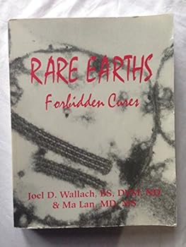 Paperback Rare earths: Forbidden cures Book