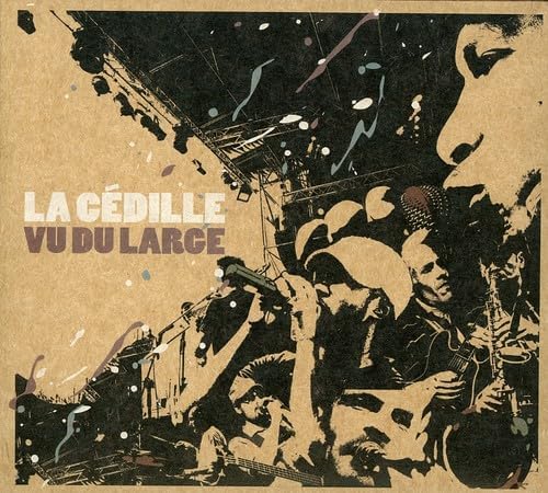 LA CÉDILLE LA CEDILLE - Vu Du Large - CD