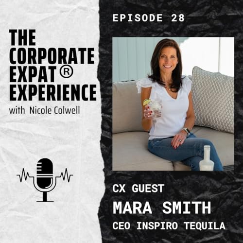28 CX Mara Smith, CEO: Tequila Reimagined - the “Inspiro” you need!