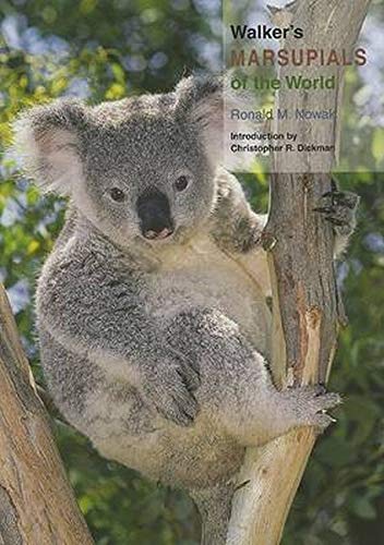 Walker's Marsupials of the World (Walker's Mammals)