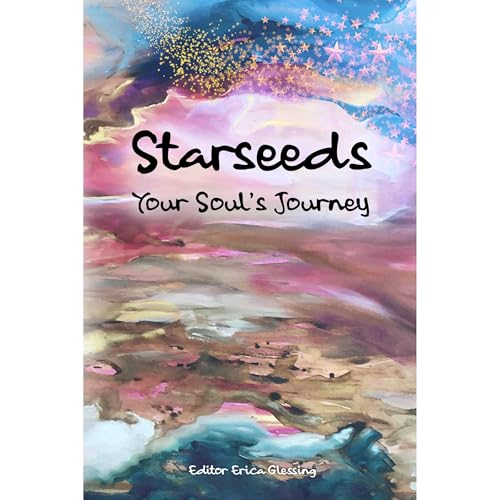 Starseeds Audiolibro Por Erica Glessing, Christine Caruso, Jodie Locklear, Breianne Pryse, Christine Fodor, Kaarin Alisa, Lizz Grace Christie, Bettina Madini, Maria Teresa Pratico-Swanson arte de portada