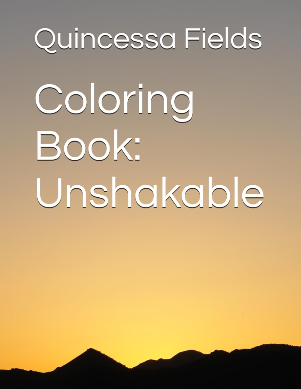 Coloring Book: Unshakable