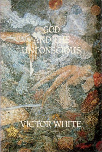 God and the Unconscious (Jungian Classics Series) 0882145037 Book Cover