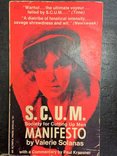 S.C.U.M., Society for Cutting Up Men, manifesto B0007EMP98 Book Cover
