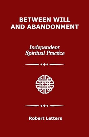 Between Will and Abandonment