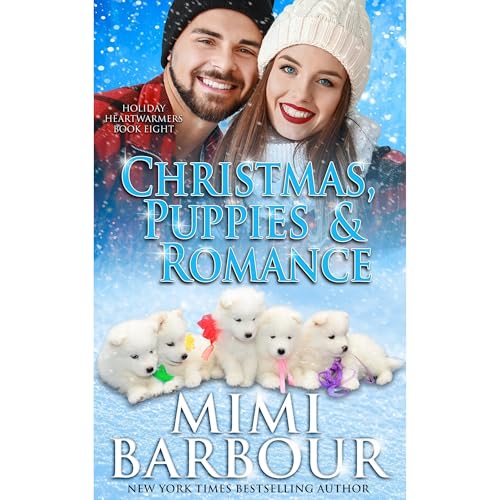 Christmas, Puppies and Romance Audiolibro Por Mimi Barbour arte de portada