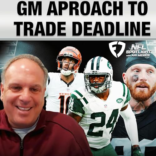 What The NFL Trade Deadline Is Like For A GM / With Mike Tannenbaum cover art