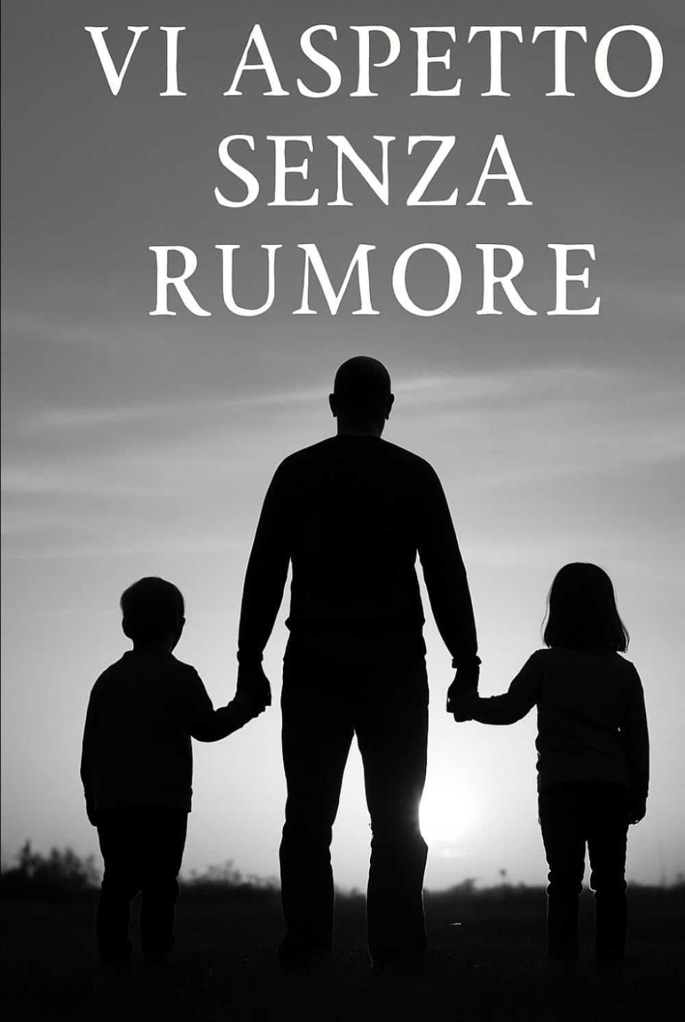 Vi aspetto senza rumore