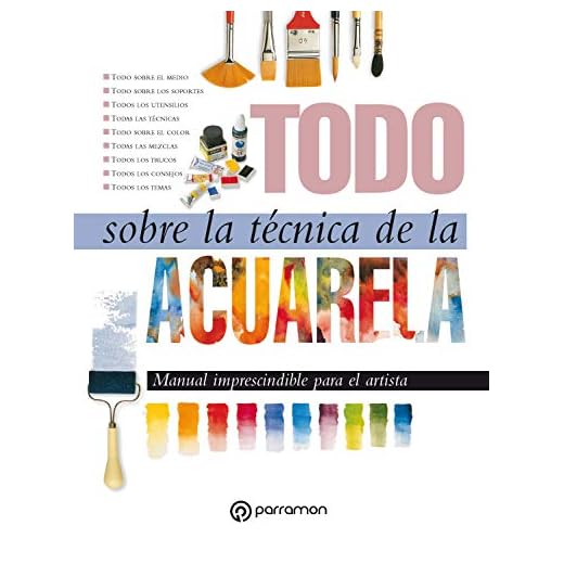 Todo sobre la técnica de la acuarela