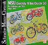 schrader motor technik  Schrader Motor-Chronik, Bd.71, NSU Quickly N bis Quick 50
