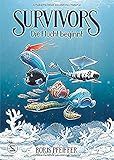 Cover zum Buch Survivors: Die Flucht beginnt