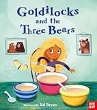  Fairy Tales: Goldilocks and the Three Bears (Nosy Crow Fairy Tales)