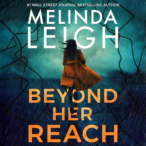Beyond Her Reach [Written by Melinda Leigh] episode artwork