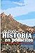 Una Historia en Pedacitos: Si te lo explico, no lo entenderÃ­as. (Spanish Edition)