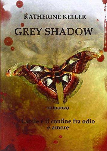 Grey shadow Grey shadow