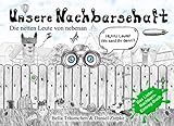 Unsere Nachbarschaft: Die netten Leute von nebenan – Das Liebe-Nachbarn-Eintrag-Buch