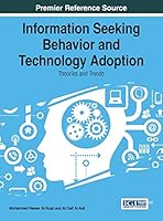 Information Seeking Behavior and Technology Adoption: Theories and Trends 146668156X Book Cover