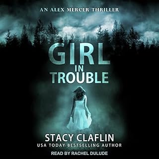 Girl in Trouble Audiolibro Por Stacy Claflin arte de portada