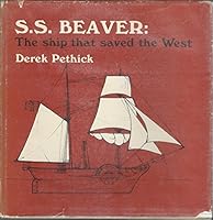 S. S. Beaver: The Ship That saved the West B0000EEN66 Book Cover