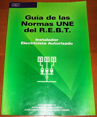 GUIA NORMAS UNE REBT (Electricidad y Electrónica)