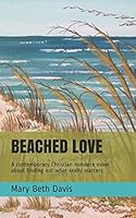Beached Love 1549723820 Book Cover