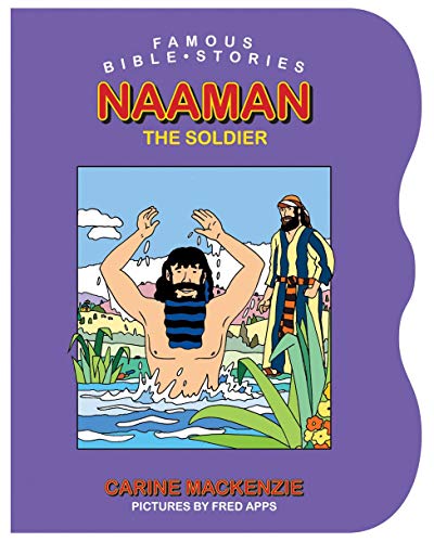 Image of Famous Bible Stories Naaman the Soldier (Board Books Famous Bible Stories)