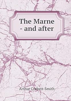 Paperback The Marne - and after Book