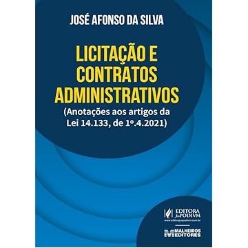 Capa do livro Licitação E Contratos Administrativos - Anotações Aos Artigos Da Lei 14.133, De 1º.4.2021