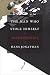 The Man Who Stole Himself: The Slave Odyssey of Hans Jonathan