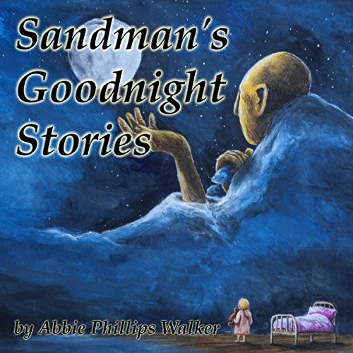 Sandman's Goodnight Stories by Abbie Phillips Walker episode artwork