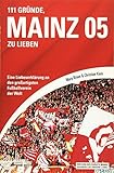 111 Gründe, Mainz 05 zu lieben