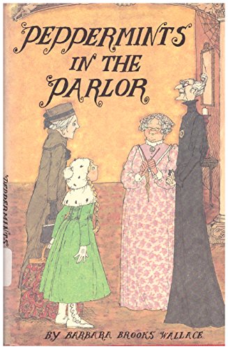 Peppermints in the Parlor B00287K9RW Book Cover