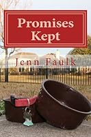 Promises Kept 1494866331 Book Cover