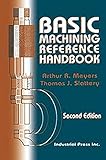  Basic Machining Reference Handbook
